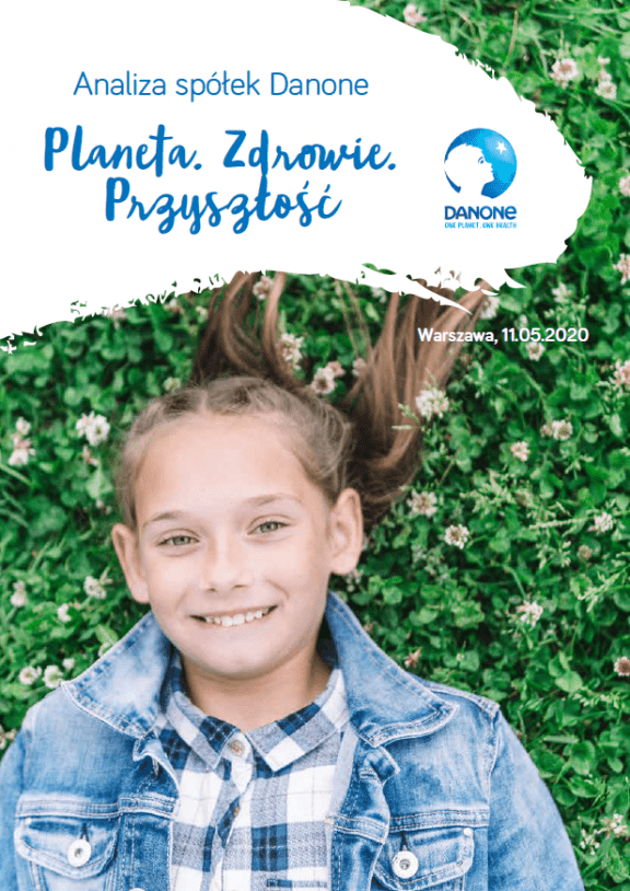 Okladka raportu Planeta. Zdrowie. Przyszlosc DANONE Okładka raportu DANONE